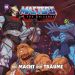Masters of the Universe 10: Macht der Träume